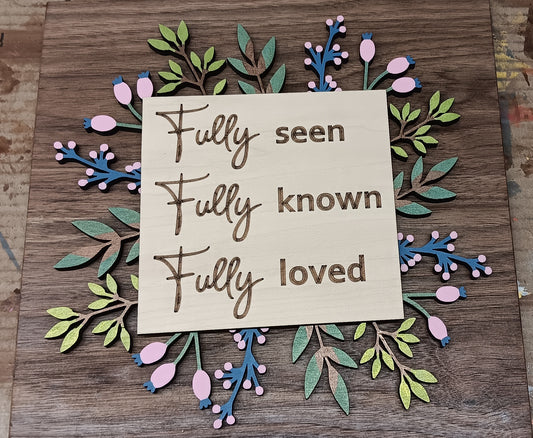 Fully Seen